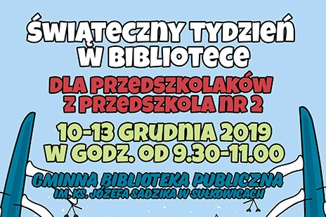 Świąteczny tydzień w Bibliotece 10-13 grudnia 2019