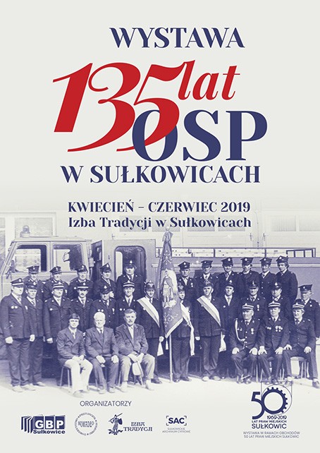 Wystawa 135 lat OSP w Sułkowicach