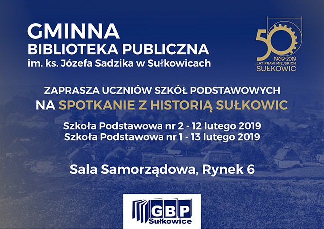 Spotkanie z historią Sułkowic - Zaproszenie