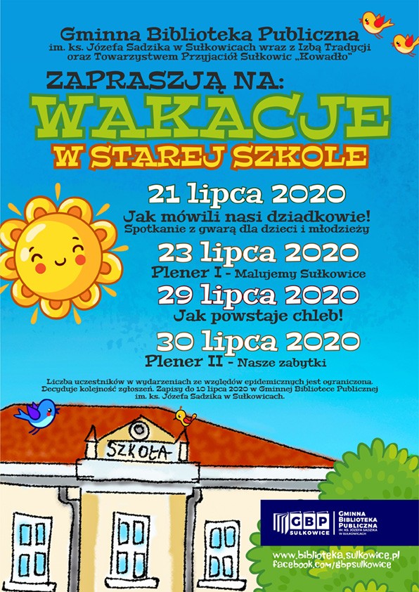 Wakacje w Starej Szkole
