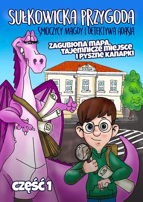 Sułkowicka przygoda smoczycy Magdy i detektywa Adasia