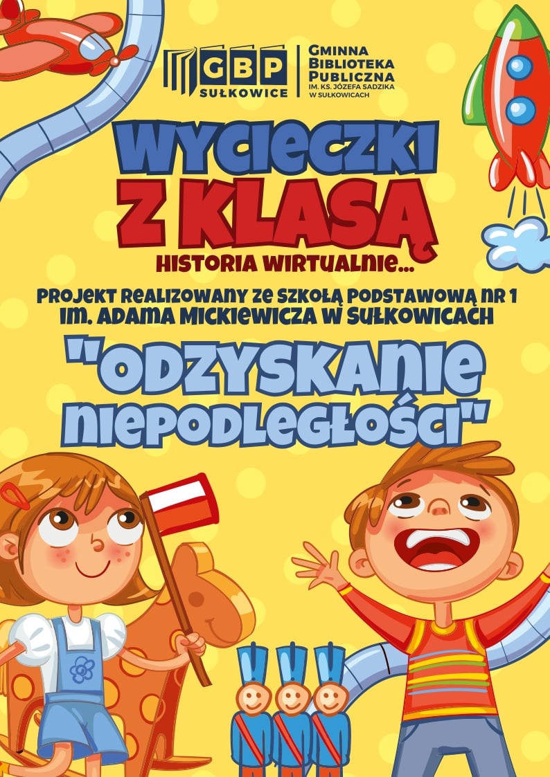 Wycieczki z klasą - Odzyskanie niepodległości - zapowiedź