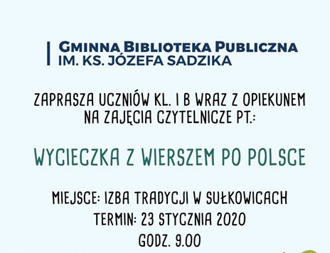 Wycieczka z wierszem po Polsce - zajęcia czytelnicze dla kl. I B ze Szkoły Podstawowej nr 2 w Sułkowicach