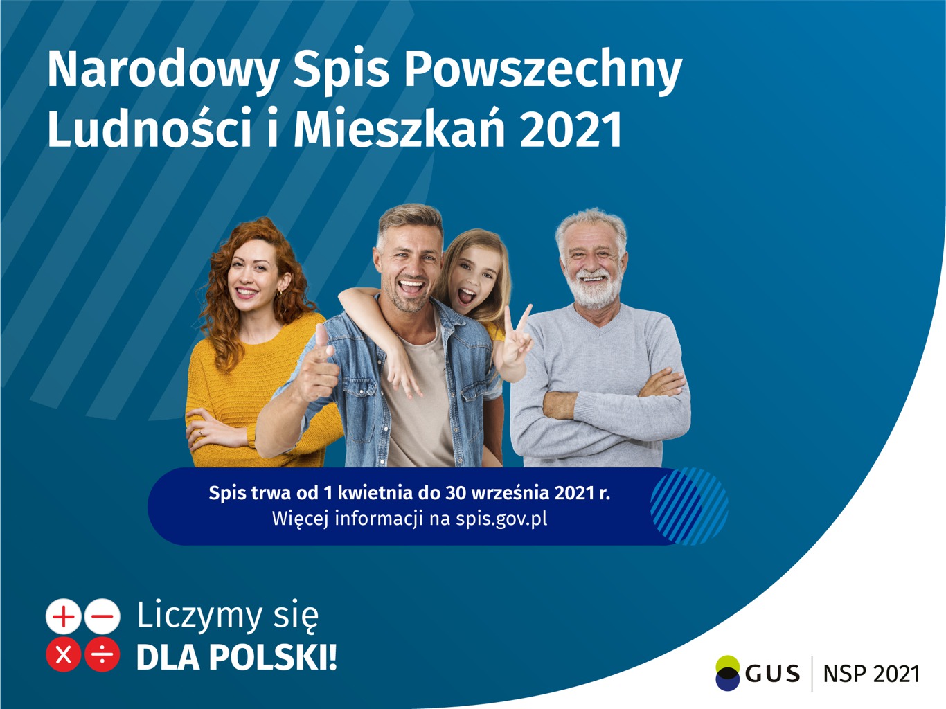 Narodowy Spis Powszechny Ludności i Mieszkań 2021 - Liczymy się DLA POLSKI!