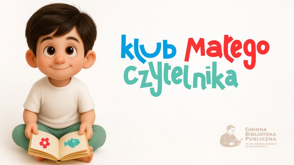 Klub Małego Czytelnika - startujemy we wrześniu
