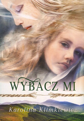 Wybacz mi - Karolina Klimkiewicz