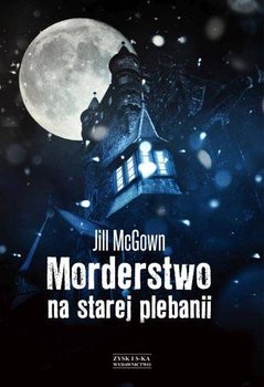 Morderstwo na starej plebanii - Jim McGown