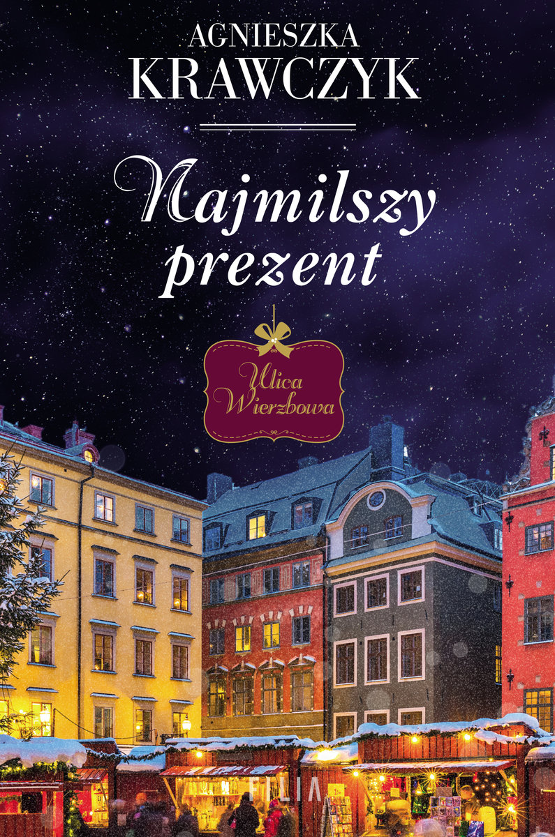 Najmilszy prezent - Agnieszka Krawczyk