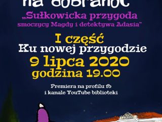 „Opowiadania na dobranoc” – Sułkowicka przygoda smoczycy Magdy i detektywa Adasia - zdjęcie 1